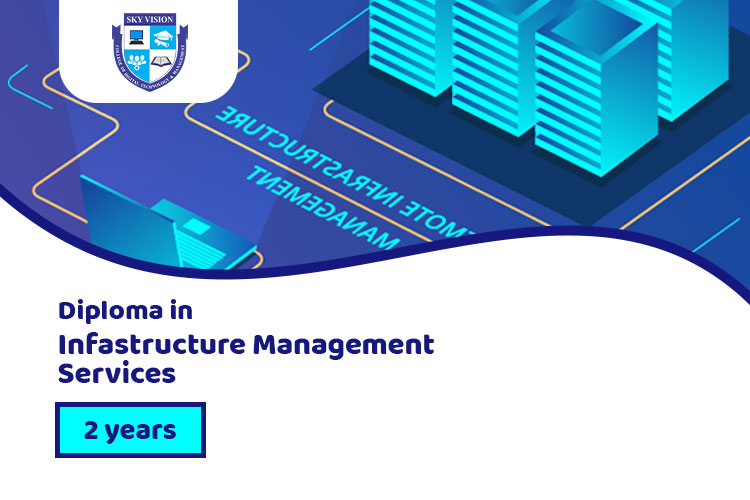 Sky Vision College Infrastructure management systems